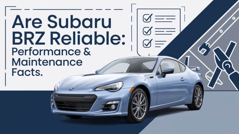 Are Subaru Brz Reliable